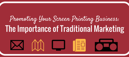 Promoting Your Screen Printing Business