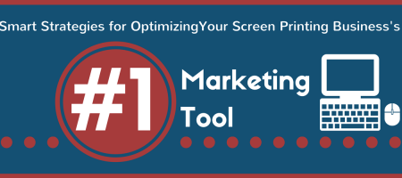 Smart Strategies for Optimizing Your Screen Printing Business's