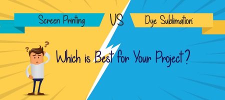 Screen Printing vs Dye Sublimation: Which is Best for Your Project?