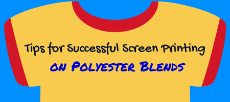 Tips for Successful Screen Printing on Polyester Blends