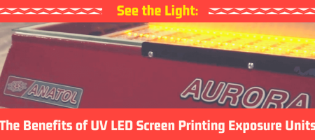 See the Light: The Benefits of UV LED Screen Printing Exposure Units