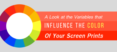 A Look at the Variables That Affect the Color of Your Screen Prints