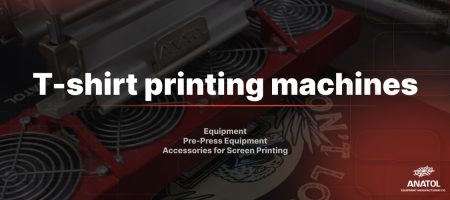T-shirt printing machines by Anatol
