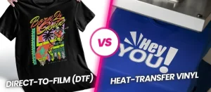 DTF vs. HTV: Best Textile Printing Method?