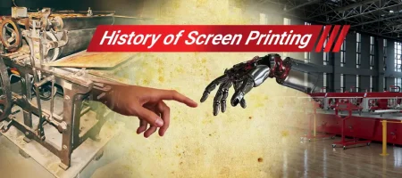 The History of Screen Printing: From Ancient Stencils to Modern Innovations